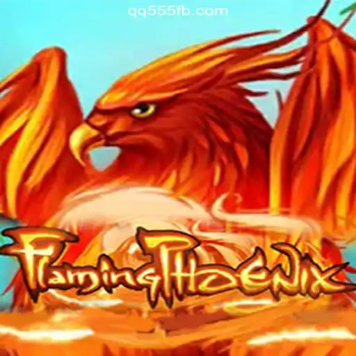 Discover the Thrilling World of FlamingPhoenix on QQ555.COM: The Premier Platform for Online Slots in Brazil