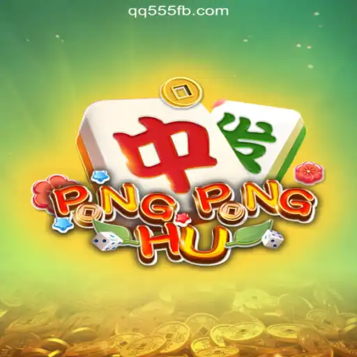 PONGPONGHU: The Ultimate Online Slots Experience at QQ555.COM Platform