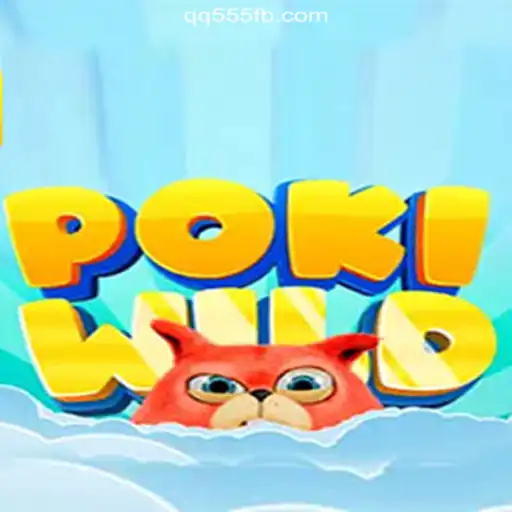 Discover the Exciting World of PokiWild on the QQ555.COM Platform - Online Slots Brasil #1