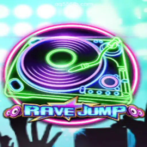 RaveJump: Thrills and Wins on QQ555.COM Platform - Online Slots Brasil #1
